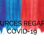 Resources Regarding COVID-19